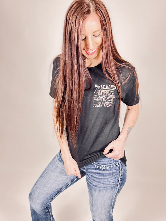 ‘Dirty Hands Make Clean Money’ Black Tee