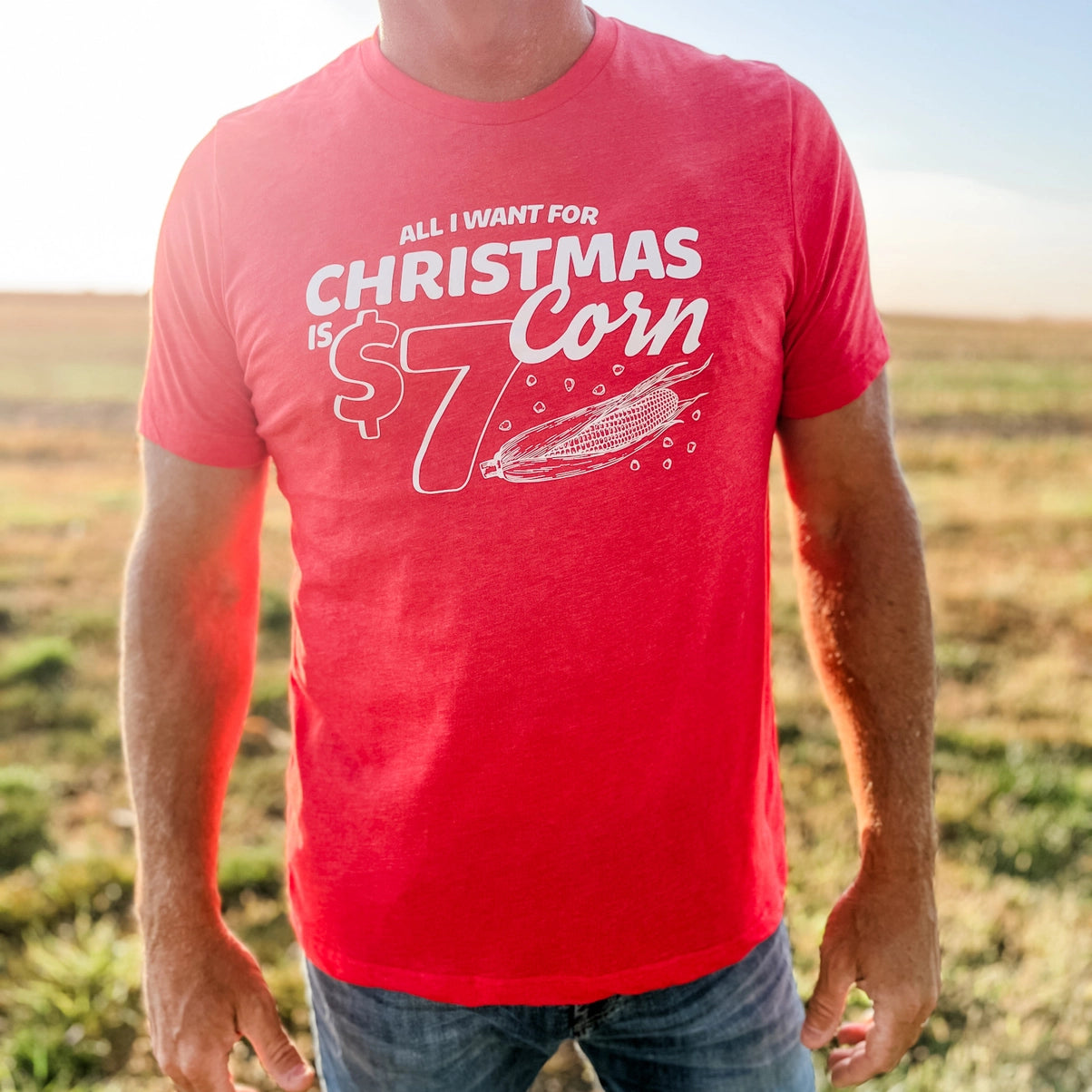 All I Want For Christmas Is $7 Corn Red Tee