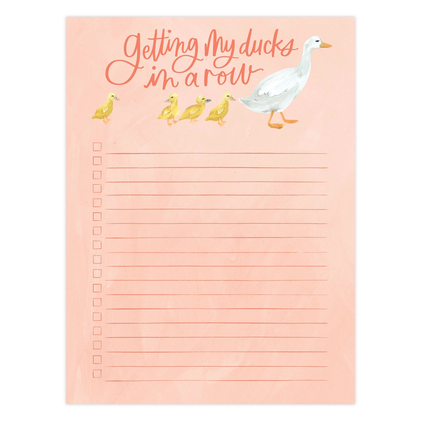 Getting My Ducks in A Row Notepad