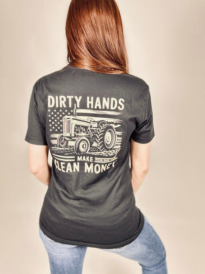 ‘Dirty Hands Make Clean Money’ Black Tee