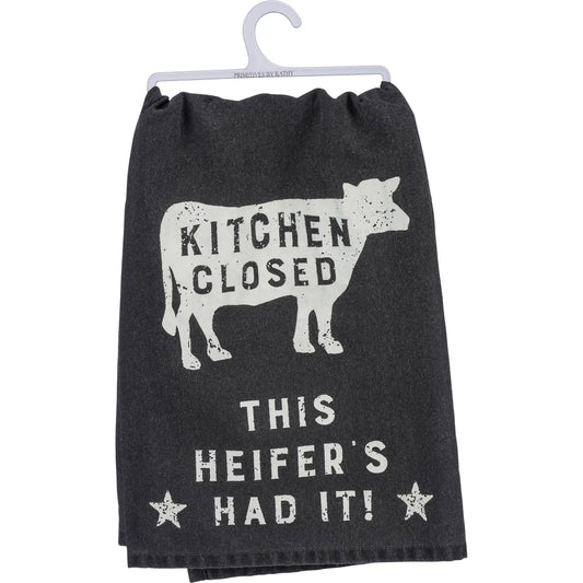 Kitchen Closed This Heifer's Had It Kitchen Towel