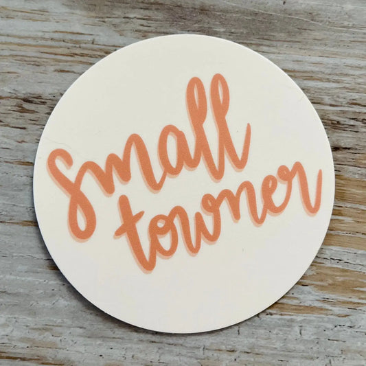 ‘Small Towner’ Sticker