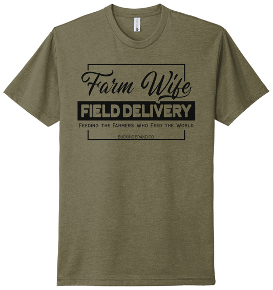 Farm Wife-Field Delivery T-Shirt